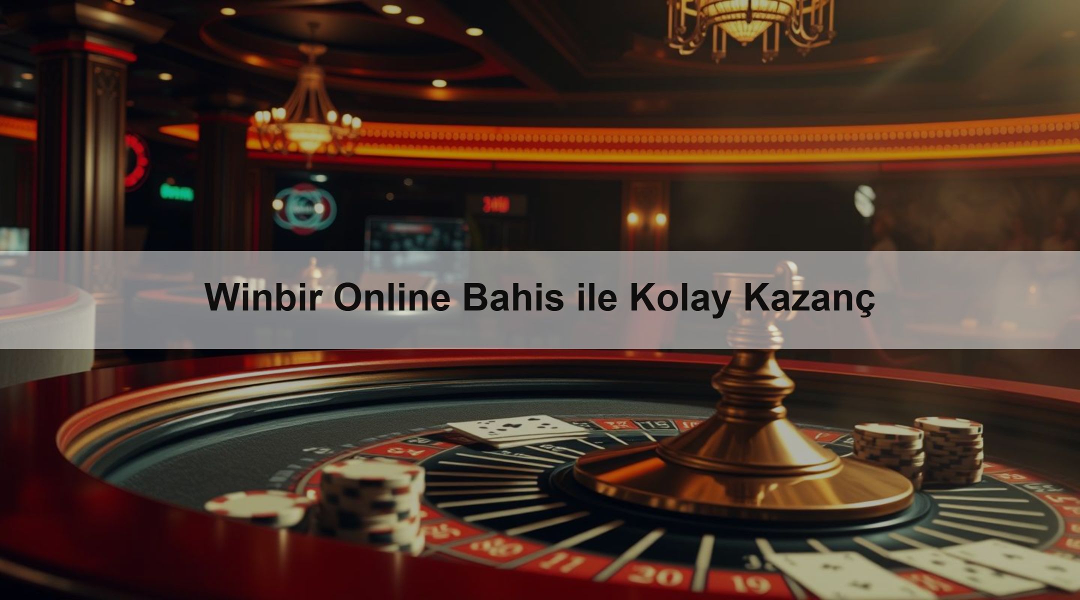 Winbir Online Bahis ile Kolay Kazanç