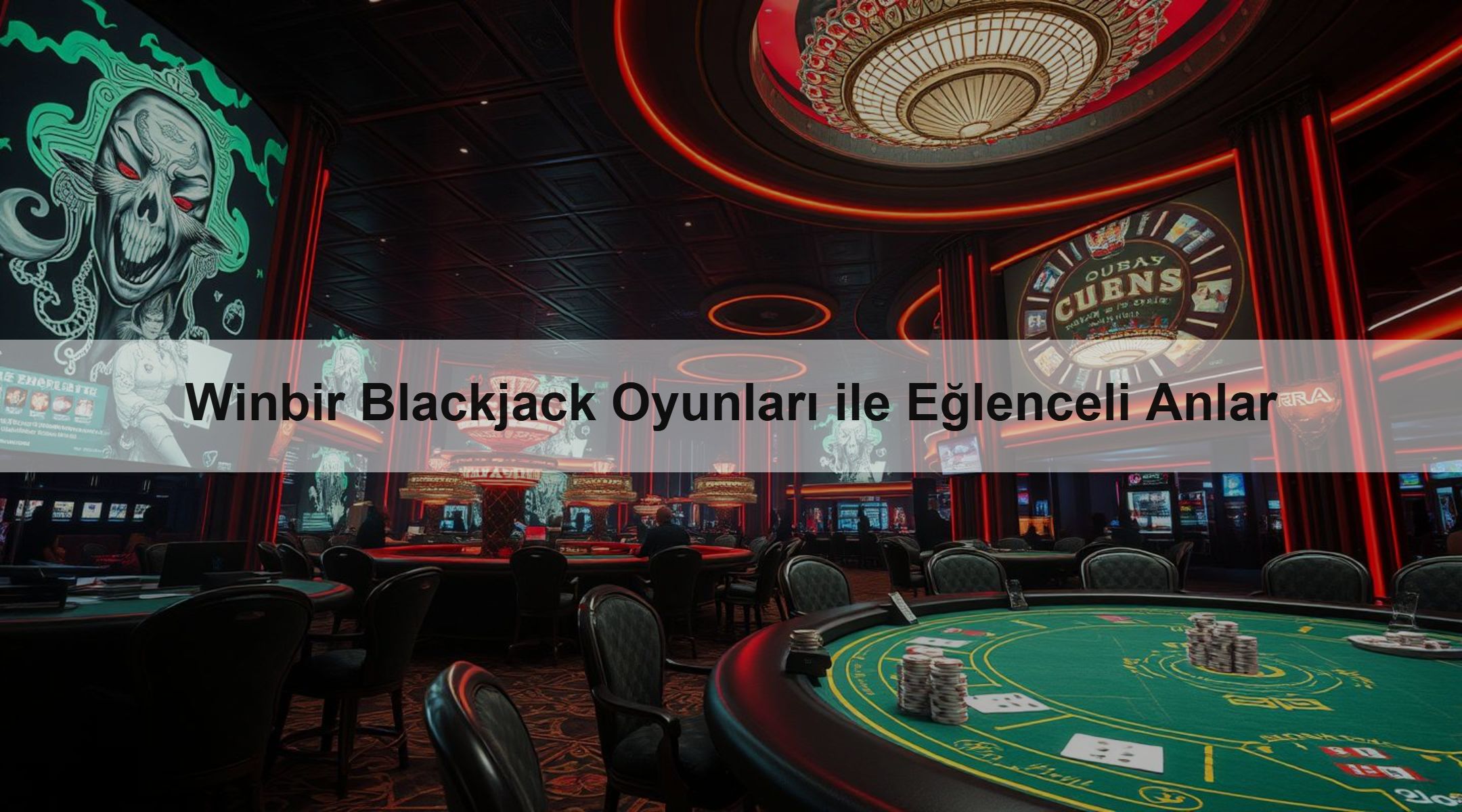 Winbir Blackjack Oyunları ile Eğlenceli Anlar